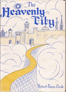 The Heavenly City: a Devotional Exposition of the Christian Hope