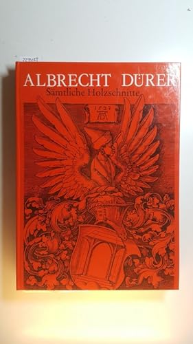 Seller image for Albrecht Drer - Smtliche Holzschnitte : vollstndiges Verzeichnis des Holzschnittwerkes. for sale by Gebrauchtbcherlogistik  H.J. Lauterbach