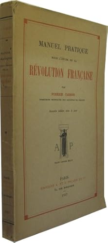 Manuel pratique pour l étude de la revolution francaise.