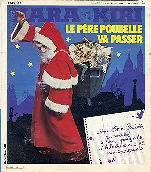 "HARA-KIRI N°243 / Décembre 1981" LE PÈRE POUBELLE VA PASSER / NOËL: PENSEZ A CEUX QUI SOUFFRENT ...
