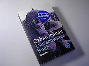 Seller image for Das schwarze Buch : Roman for sale by Antiquariat Fuchseck