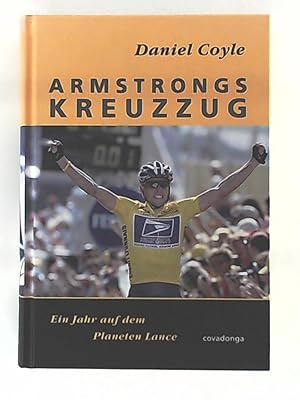 Immagine del venditore per Armstrongs Kreuzzug Ein Jahr auf dem Planeten Lance venduto da Leserstrahl  (Preise inkl. MwSt.)