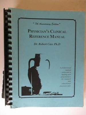 PHYSICIAN'S CLINICAL REFERENCE MANUAL WITH SILVER BULLETS 2 VOLUMES