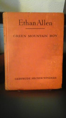 Seller image for Ethan Allen, Green Mountain Boy for sale by Stone Soup Books Inc