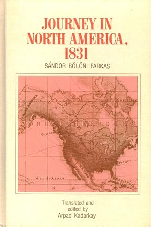Seller image for Journey in North America, 1831 for sale by LEFT COAST BOOKS
