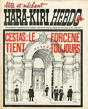 "HARA-KIRI HEBDO N°4 du 24/2/1969 (complet)" CABU : "CESTAS" LE FORCENÉ TIENT TOUJOURS / FOURNIER...