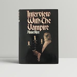Seller image for Interview with the Vampire for sale by John Atkinson Books ABA ILAB PBFA