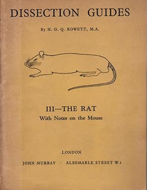 Seller image for Dissection Guides III. The Rat: with Notes on the Mouse for sale by PEMBERLEY NATURAL HISTORY BOOKS BA, ABA