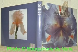 Seller image for L'iris. Prface de Patrick Grainville. Traduit de l'anglais par Bernard Turle. for sale by Bouquinerie du Varis