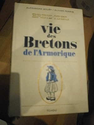 Breiz-Izel ou vie des bretons de l'Armorique