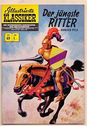 Der jüngste Ritter. Illustrierte Klassiker Die spannendsten Geschichten der Weltliteratur Nr. 69.