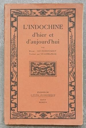 Seller image for L'Indochine d'hier et d'aujourd'hui. for sale by Librairie les mains dans les poches