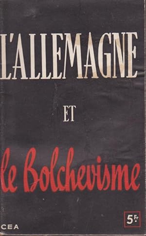 L'allemagne et Le Bolchevisme