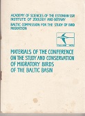 Bild des Verkufers fr Matierials of the Conference on the Study and Conservation of Migratory Birds of the Baltic Basin (Tallinn, 9-13 December 1974). zum Verkauf von Buchversand Joachim Neumann