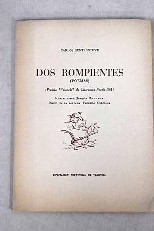Seller image for Dos rompientes for sale by Alcan Libros