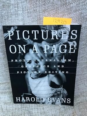 Immagine del venditore per Pictures On A Page: Photojournalism,Graphics and Picture Editing venduto da Anytime Books