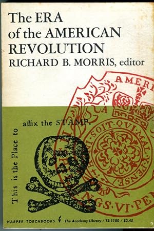 The Era of the American Revolution (Harper Torchbooks TB 1180)