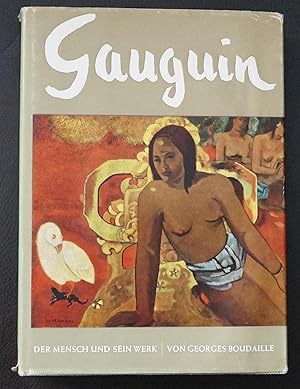 Imagen del vendedor de Gauguin. Der Mensch und sein Werk a la venta por David M. Herr