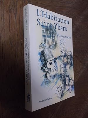 L'habitation Saint-Ybars, ou, Maitres et esclaves en Louisiane: Recit social