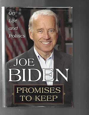 PROMISES TO KEEP: On Life and Politics
