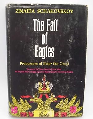 Seller image for The Fall of Eagles: Precursors of Peter the Great for sale by Easy Chair Books