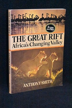 The Great Rift; Africa's Changing Valley