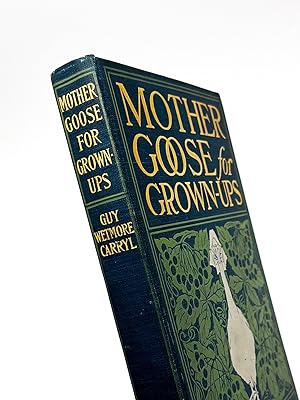 Seller image for MOTHER GOOSE FOR GROWN-UPS for sale by Type Punch Matrix