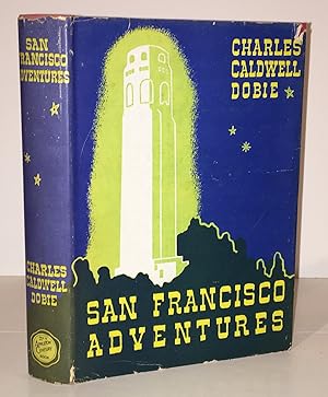 San Francisco Adventures (INSCRIBED)