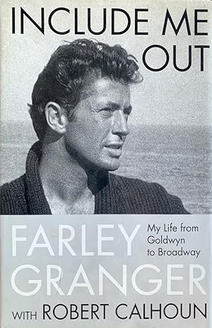 Bild des Verkufers fr Include Me Out: My Life from Goldwyn to Broadway zum Verkauf von Randall's Books