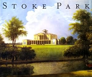 Stoke Park: The First 1,000 Years