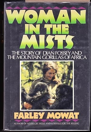 Woman in the Mists: The Story of Dian Fossey and the Mountain Gorillas of Africa