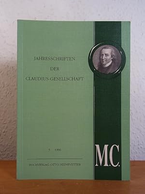 Seller image for Jahresschriften der Claudius-Gesellschaft. 5. Jahrgang 1996 for sale by Antiquariat Weber