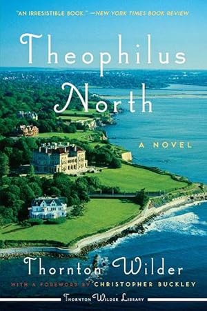 Bild des Verkufers fr Theophilus North (Paperback) zum Verkauf von Grand Eagle Retail