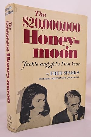 THE $20,000,000 HONEYMOON Jackie and Ari's First Year (DJ is protected by a clear, acid-free myla...