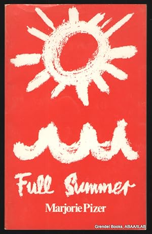 Seller image for Full Summer: Poems. for sale by Grendel Books, ABAA/ILAB