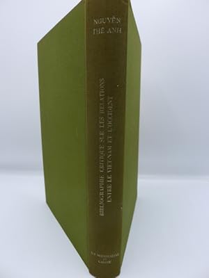 Seller image for Bibliographie critique sur les Relations entre le Viet-Nam et l'Occident (ouvrages et articles en langues occidentales) for sale by INDOSIAM RARE BOOKS