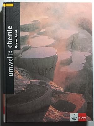 Umwelt: Chemie - Neubearbeitung: Umwelt: Chemie, Ausgabe für Nordrhein-Westfalen, Gesamtband 7.-1...