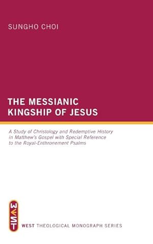 Seller image for The Messianic Kingship of Jesus for sale by AHA-BUCH GmbH