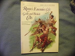 Image du vendeur pour Rome's enemies(2) Gallic ans British Celts mis en vente par arobase livres