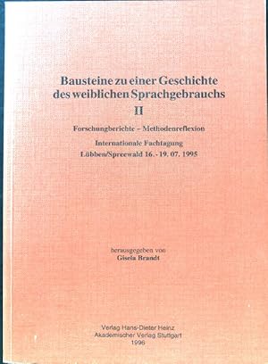 Bild des Verkufers fr Bausteine zu einer Geschichte des weiblichen Sprachgebrauchs; Forschungsberichte - Methodenreflexion; Stuttgarter Arbeiten zur Germanistik ; Nr. 341; 2; zum Verkauf von books4less (Versandantiquariat Petra Gros GmbH & Co. KG)