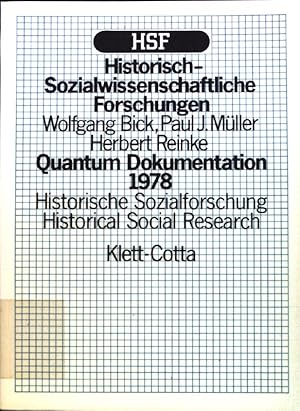 Imagen del vendedor de Quantum Dokumentation 1978: Historische Sozialforschung. Historisch-Sozialwissenschaftliche Forschungen : quantitative sozialwissenschaftliche Analysen von historischen und proze-produzierten Daten ; Bd. 5; a la venta por books4less (Versandantiquariat Petra Gros GmbH & Co. KG)