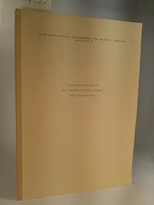 Der Buchkünstler Karl Walser. Eine Bibliographie, signiert Herausgegeben von Manfred J. Badorrek