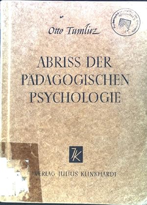 Seller image for Abriss der pdagogischen Psychologie; Klinkhardts pdagogische Abrisse; Band 6; for sale by books4less (Versandantiquariat Petra Gros GmbH & Co. KG)