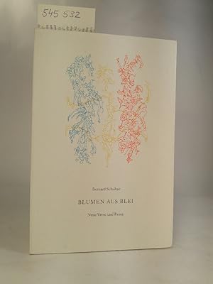 Seller image for Blumen aus Blei. Neue Verse und Prosa. Mit 11 Offsetlithographien. for sale by ANTIQUARIAT Franke BRUDDENBOOKS