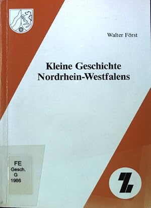 Bild des Verkufers fr Kleine Geschichte Nordrhein-Westfalens; zum Verkauf von books4less (Versandantiquariat Petra Gros GmbH & Co. KG)