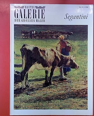 Bild des Verkufers fr Segantini. Galerie der grossen Maler Nr. 74 zum Verkauf von biblion2