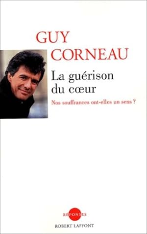 La guérison du cœur