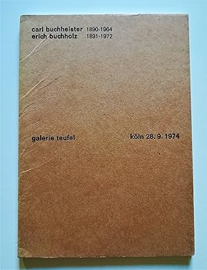 Carl Buchheister: Pictures, Gouachen, Drawings 1923-1950 / Erich Buchholz: plates, pictures, draw...