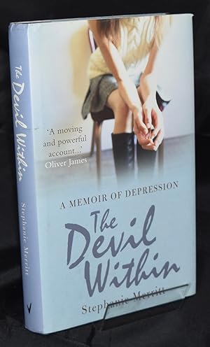Seller image for The Devil Within: A Memoir of Depression for sale by Libris Books