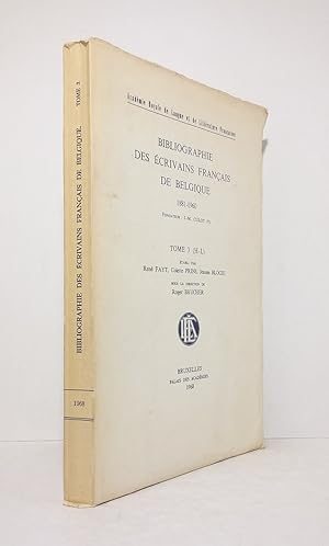 Bild des Verkufers fr Bibliographie des crivains franais de Belqgique (1881-1960) - Tome 3 (H-L) zum Verkauf von Librairie KOEGUI